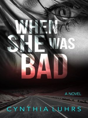 cover image of When She Was Bad